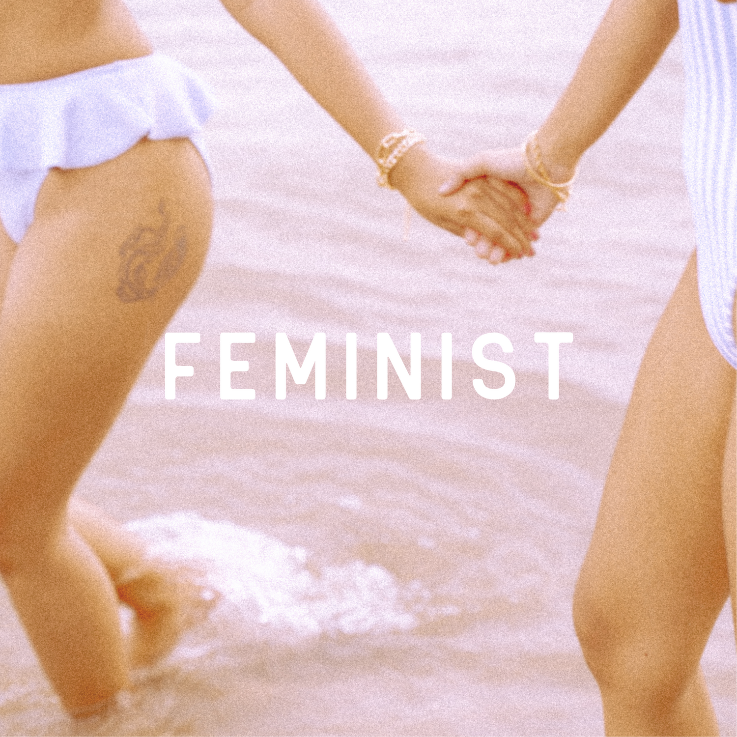 Feminist