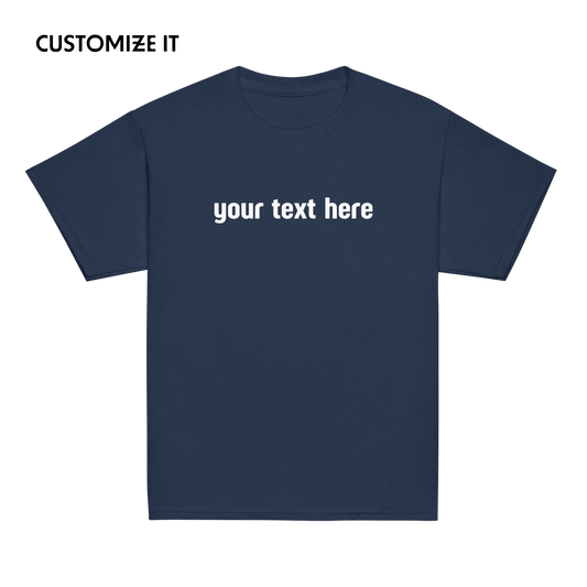 CUSTOM Your Text Baby Tee