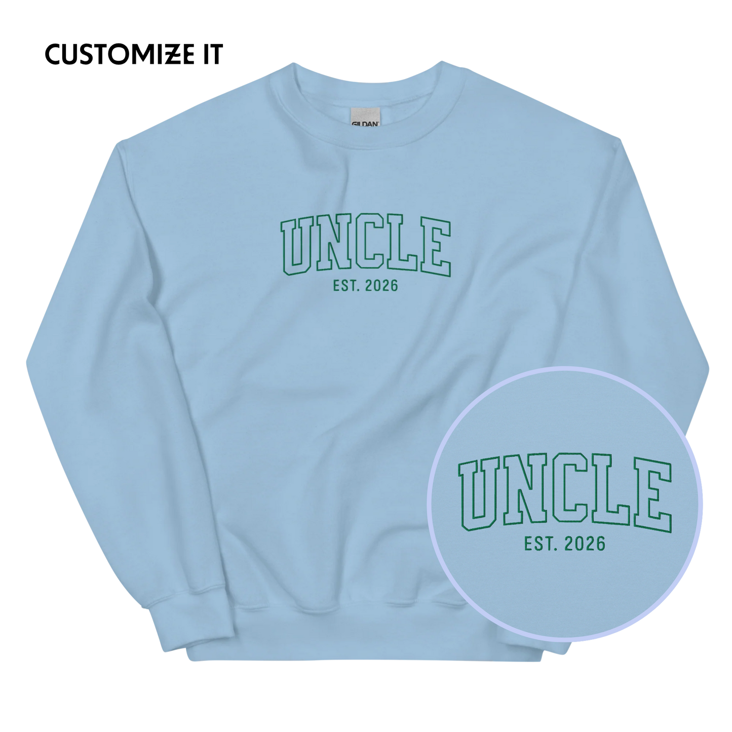 CUSTOM YEAR Uncle Varsity Embroidered Sweatshirt