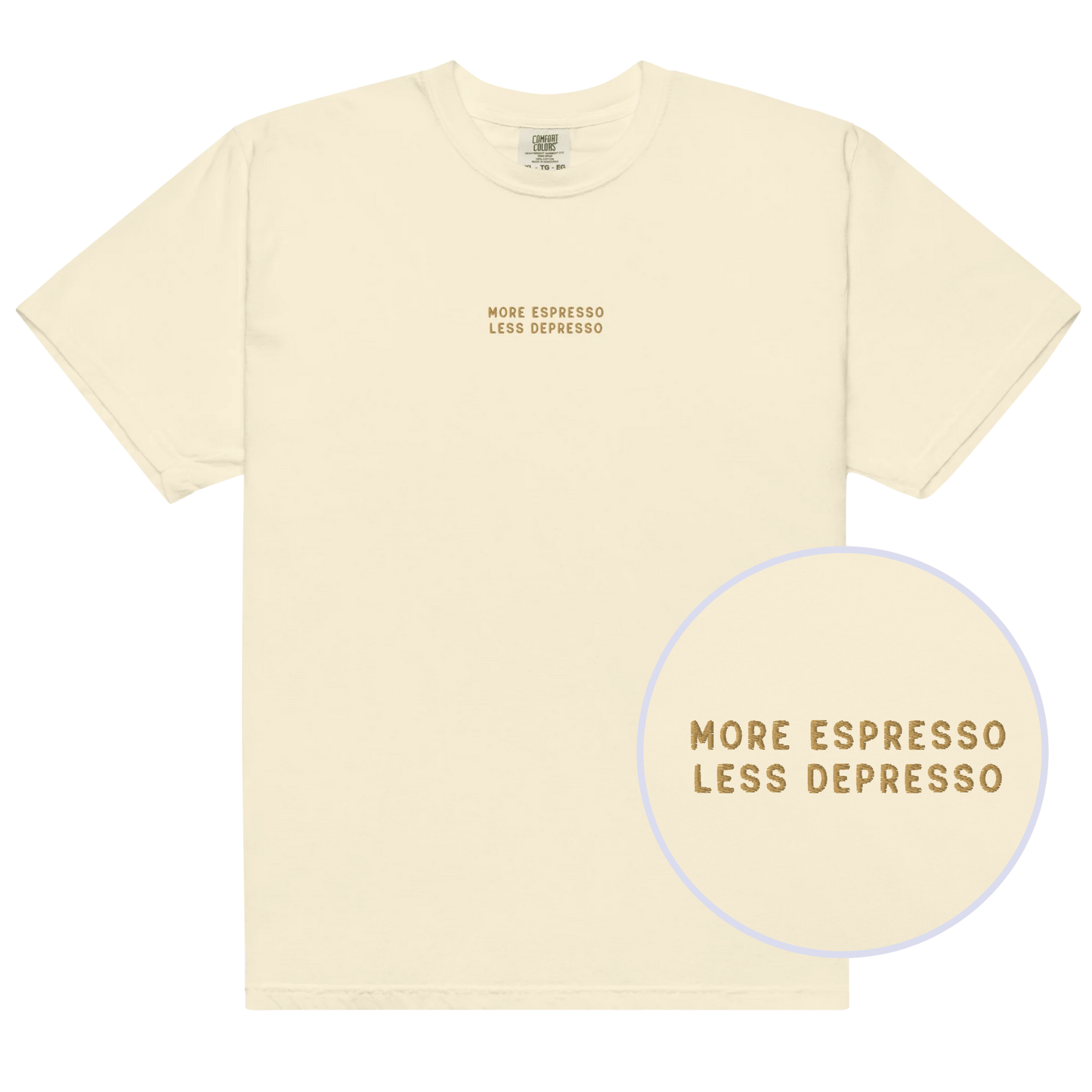 More Espresso Less Depresso Embroidered Premium T-Shirt