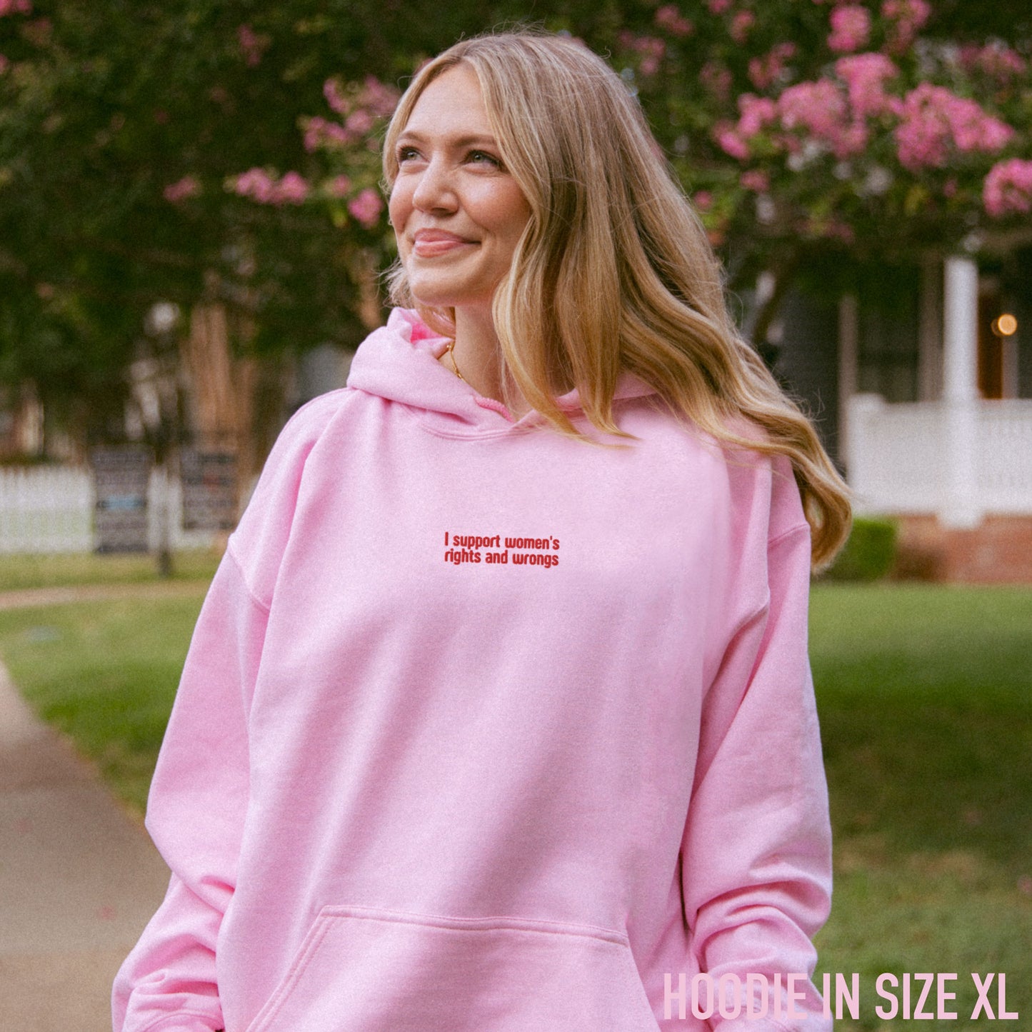 I Support Women's Rights and Wrongs Embroidered Hoodie