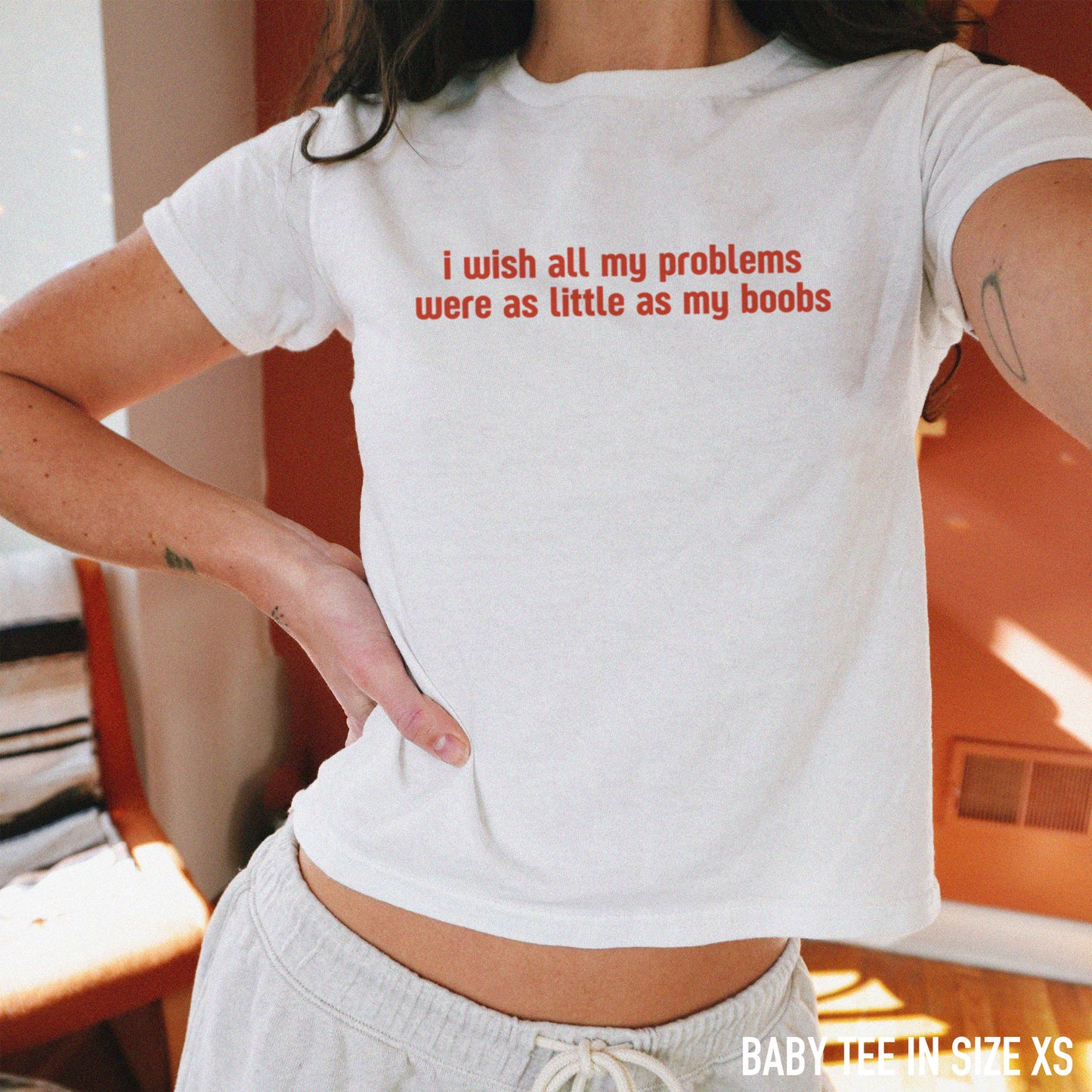 I Wish Problems as Little as My Boobs Baby Tee