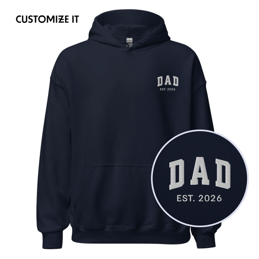 CUSTOM YEAR Dad Embroidered Hoodie