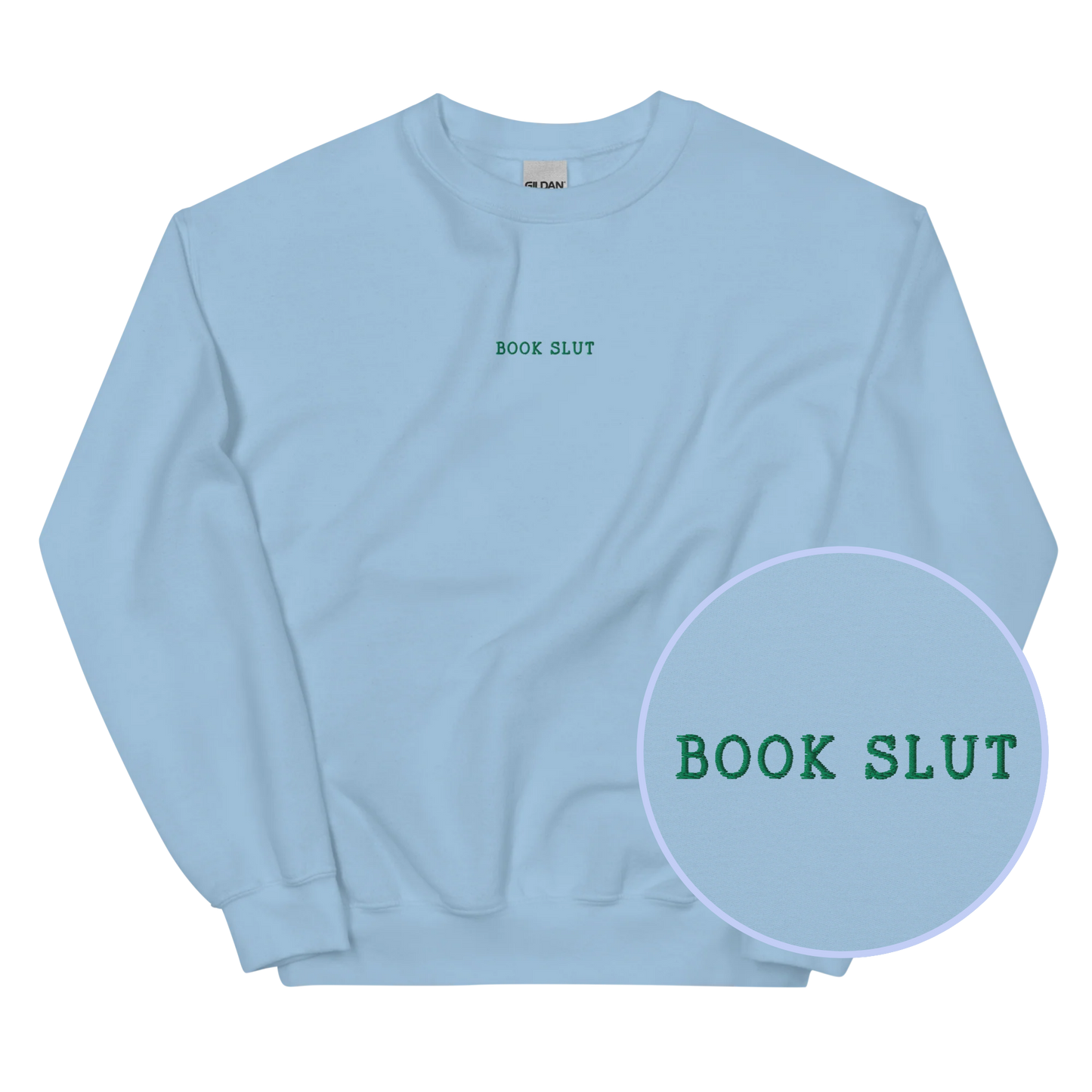 Book Slut Embroidered Sweatshirt