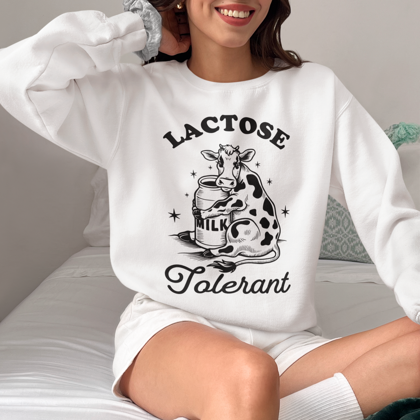 Lactose Tolerant Sweatshirt