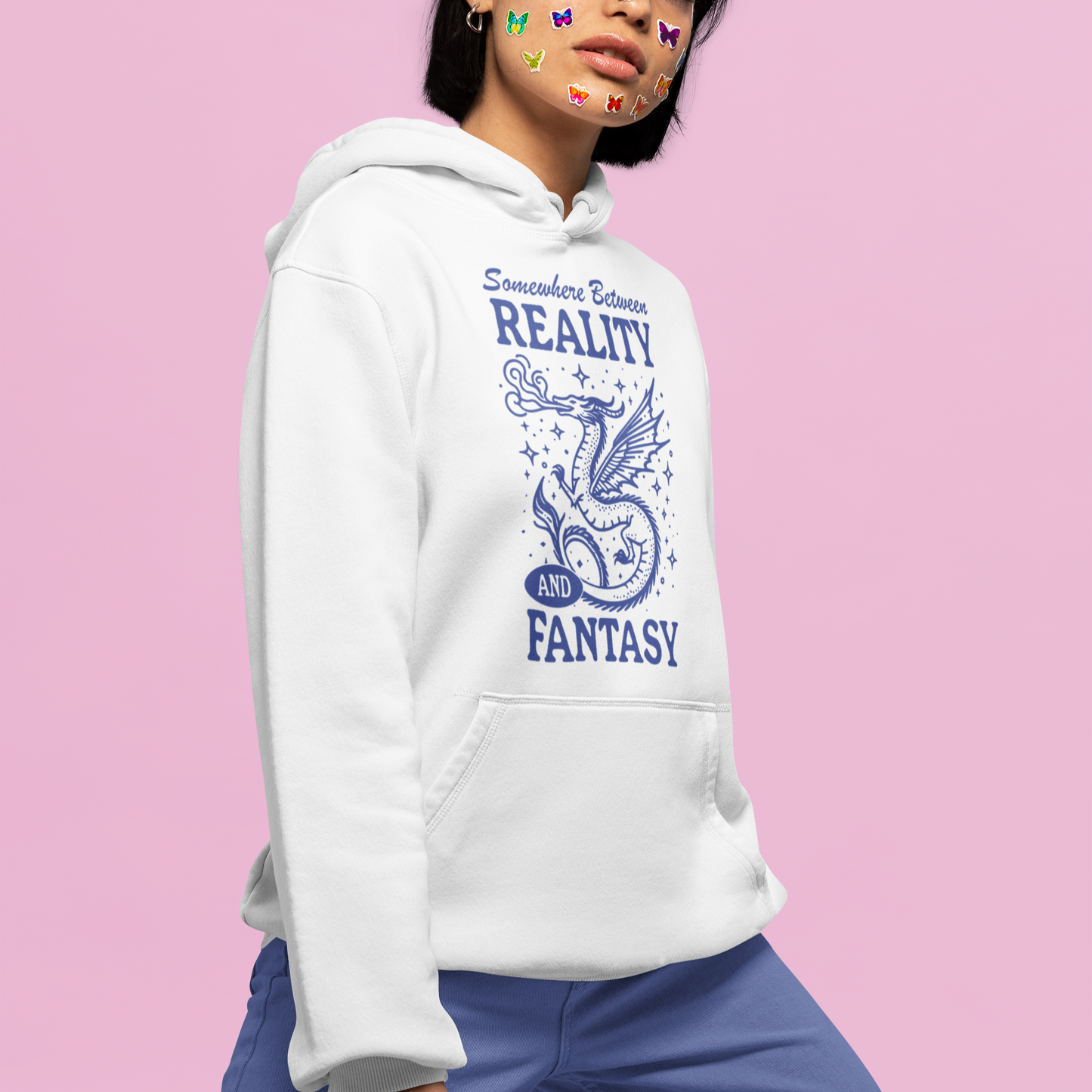 Somewhere Between Reality and Fantasy Hoodie