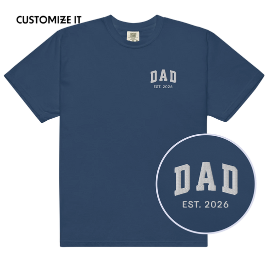 CUSTOM YEAR Dad Embroidered Classic T-Shirt