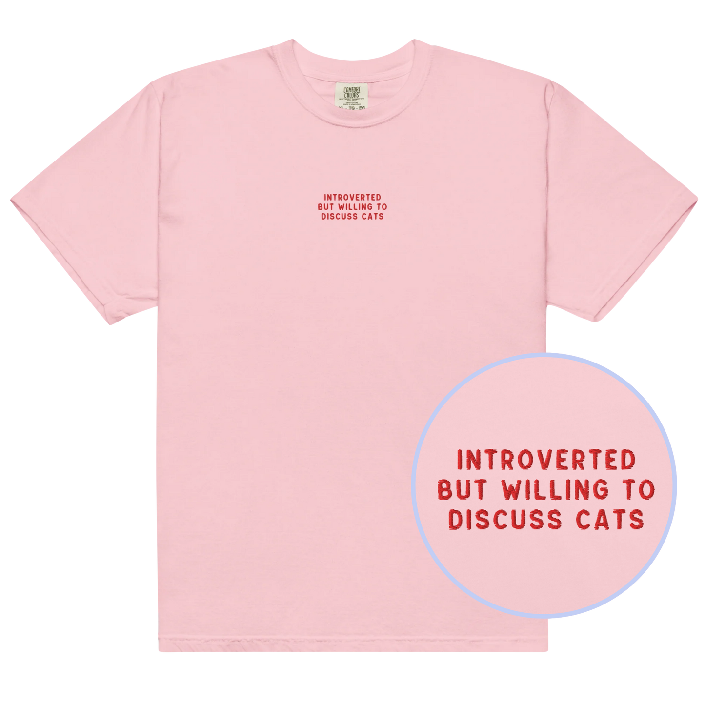 Introverted But Willing To Discuss Cats Embroidered Classic T-Shirt