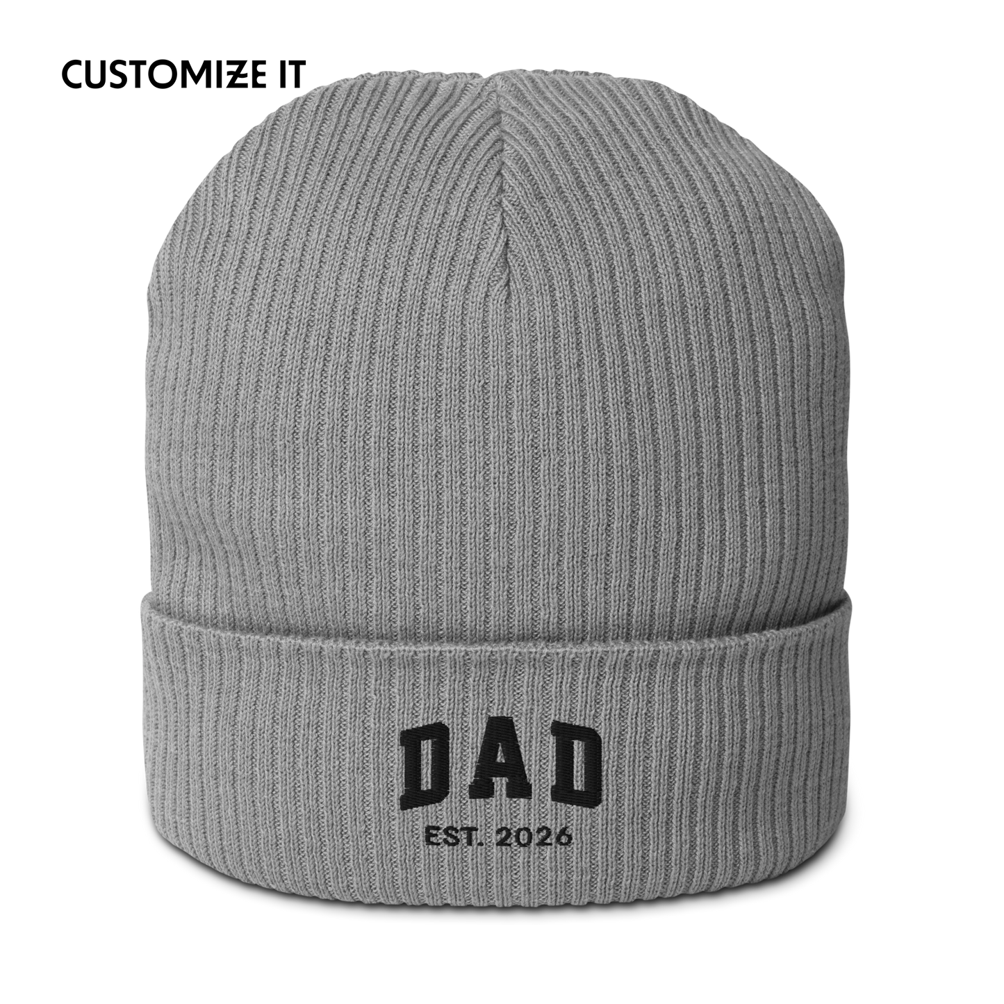 CUSTOM YEAR Dad to Be Embroidered Organic Ribbed Beanie