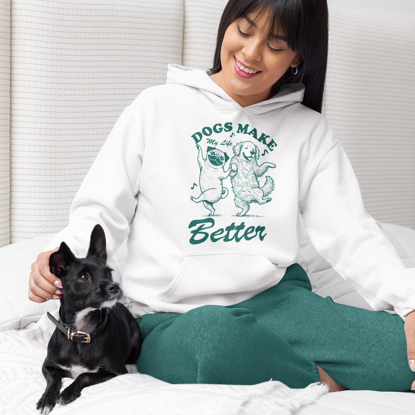 Dogs Make My Life Better Hoodie