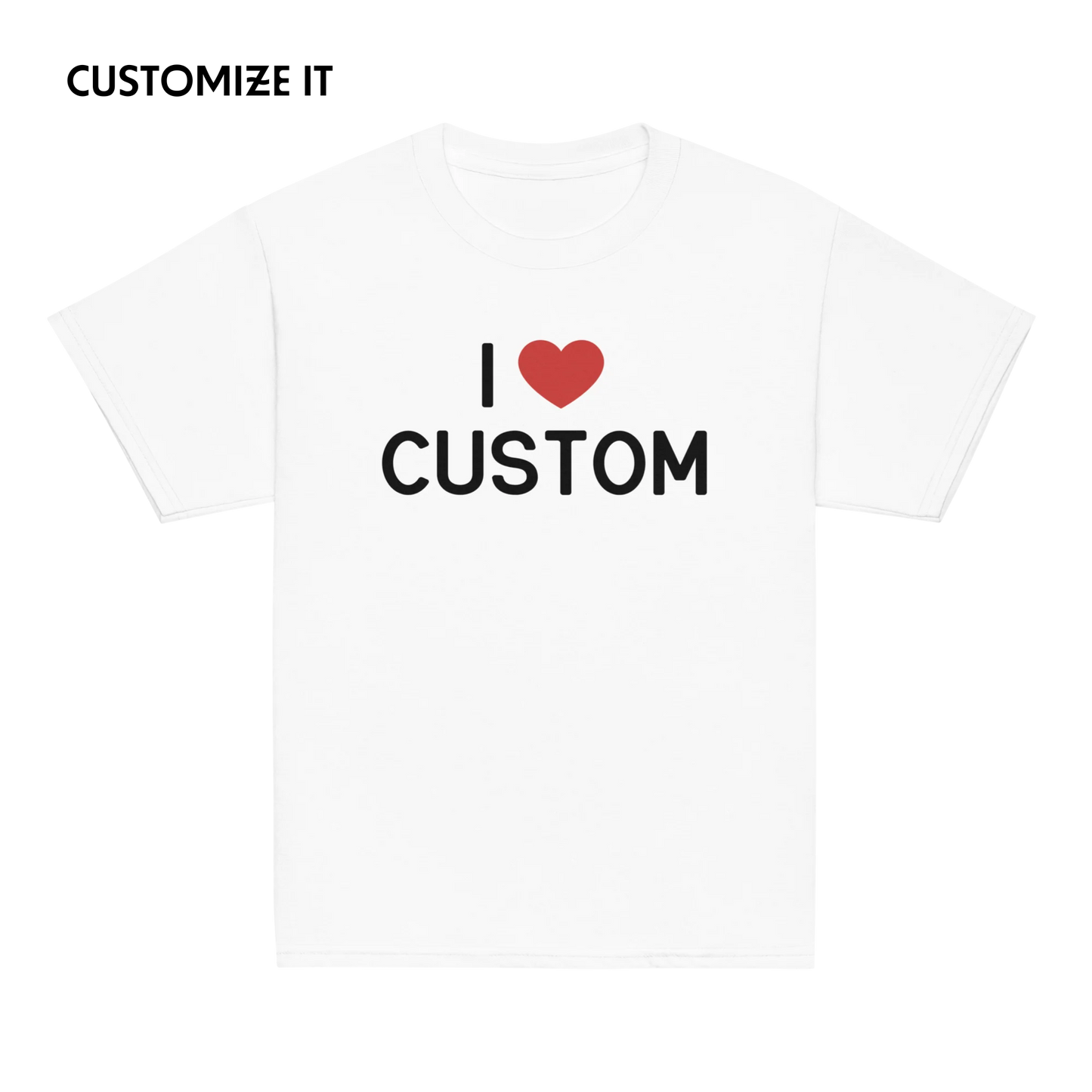 I Love (CUSTOM) Baby Tee