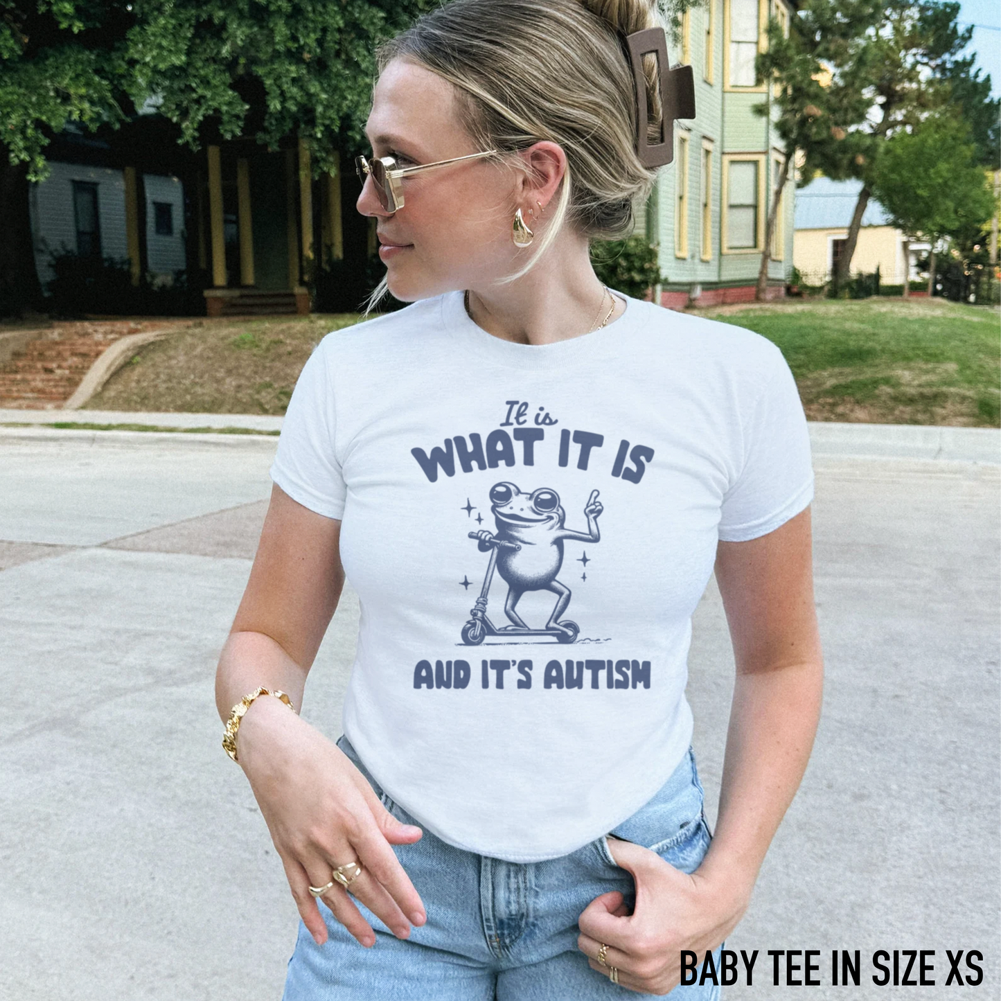 It is What It Is and It’s Autism Baby Tee