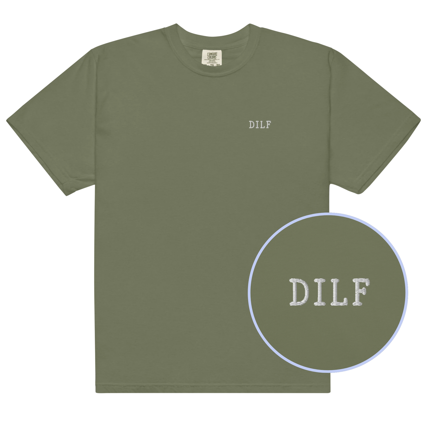 DILF Embroidered Classic T-Shirt
