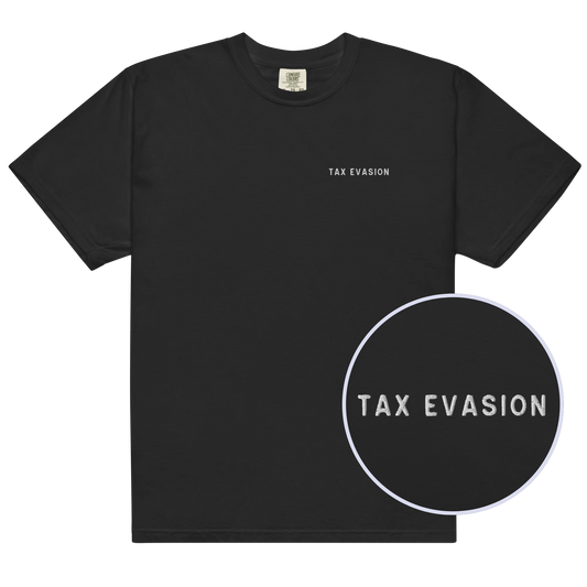 Tax Evasion Embroidered Classic T-Shirt