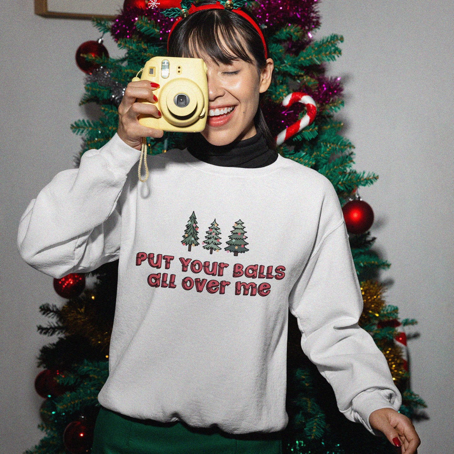 Balls All Over Me Christmas Sweatshirt