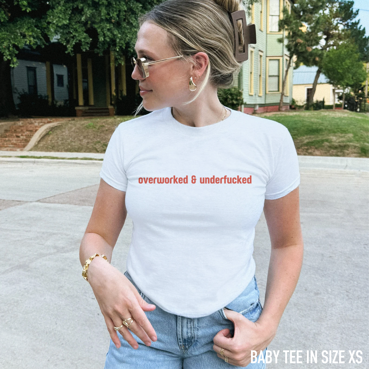 Overworked & Underfucked Baby Tee