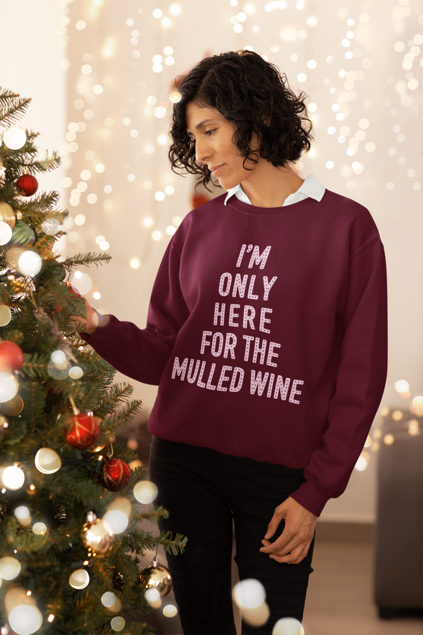 Only Here For The Mulled Wine Christmas Sweatshirt