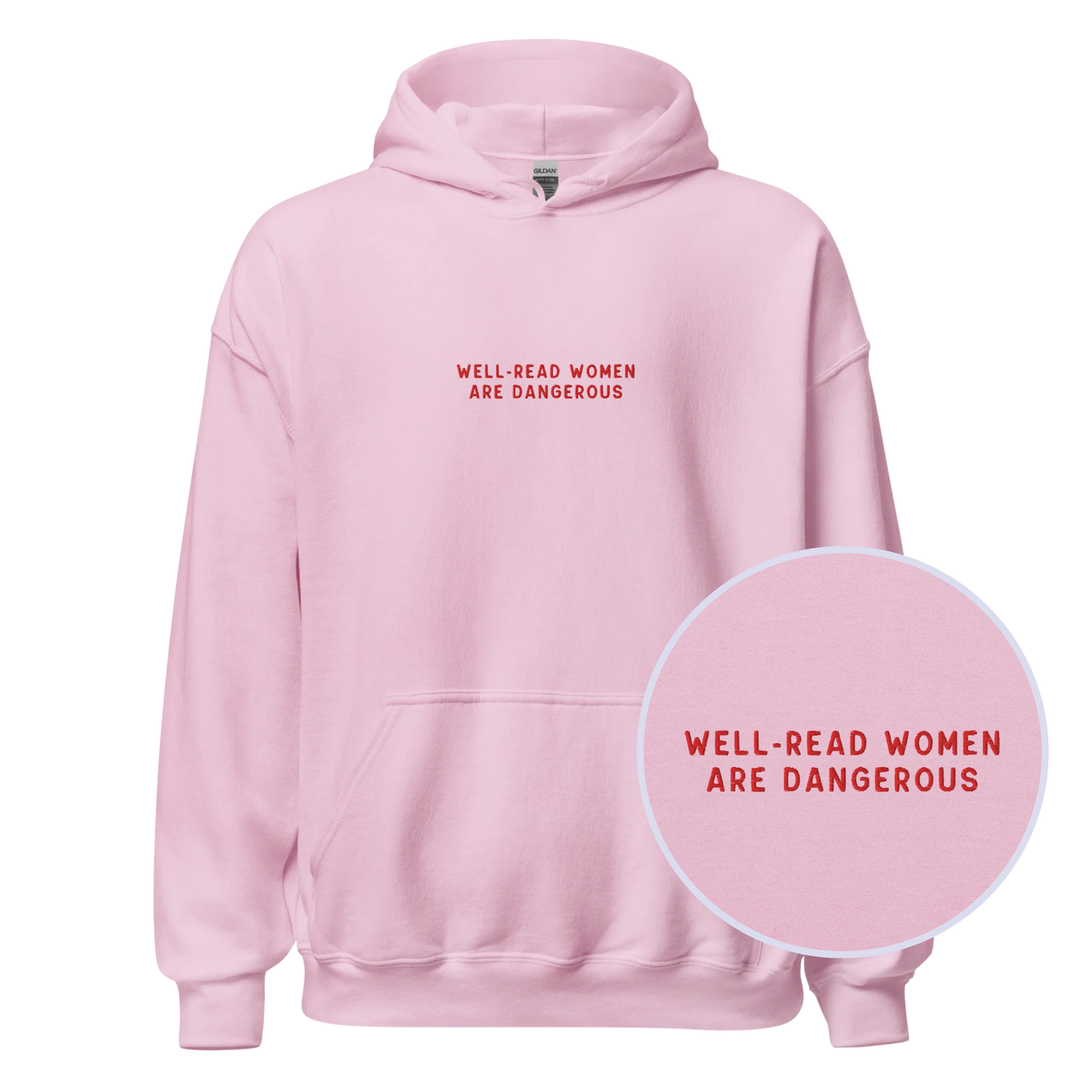 Well-Read Women Are Dangerous Embroidered Hoodie