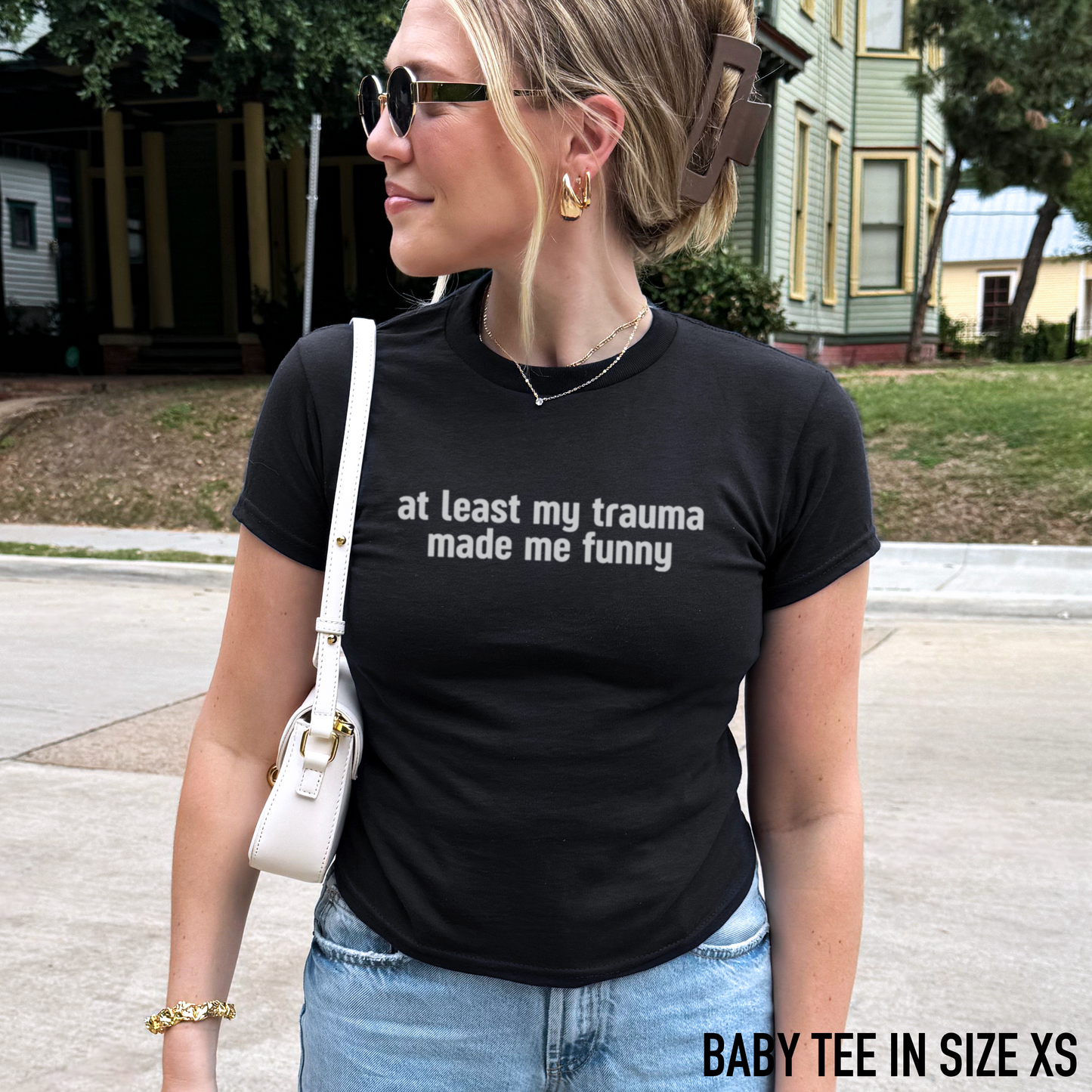At Least My Trauma Made Me Funny Baby Tee
