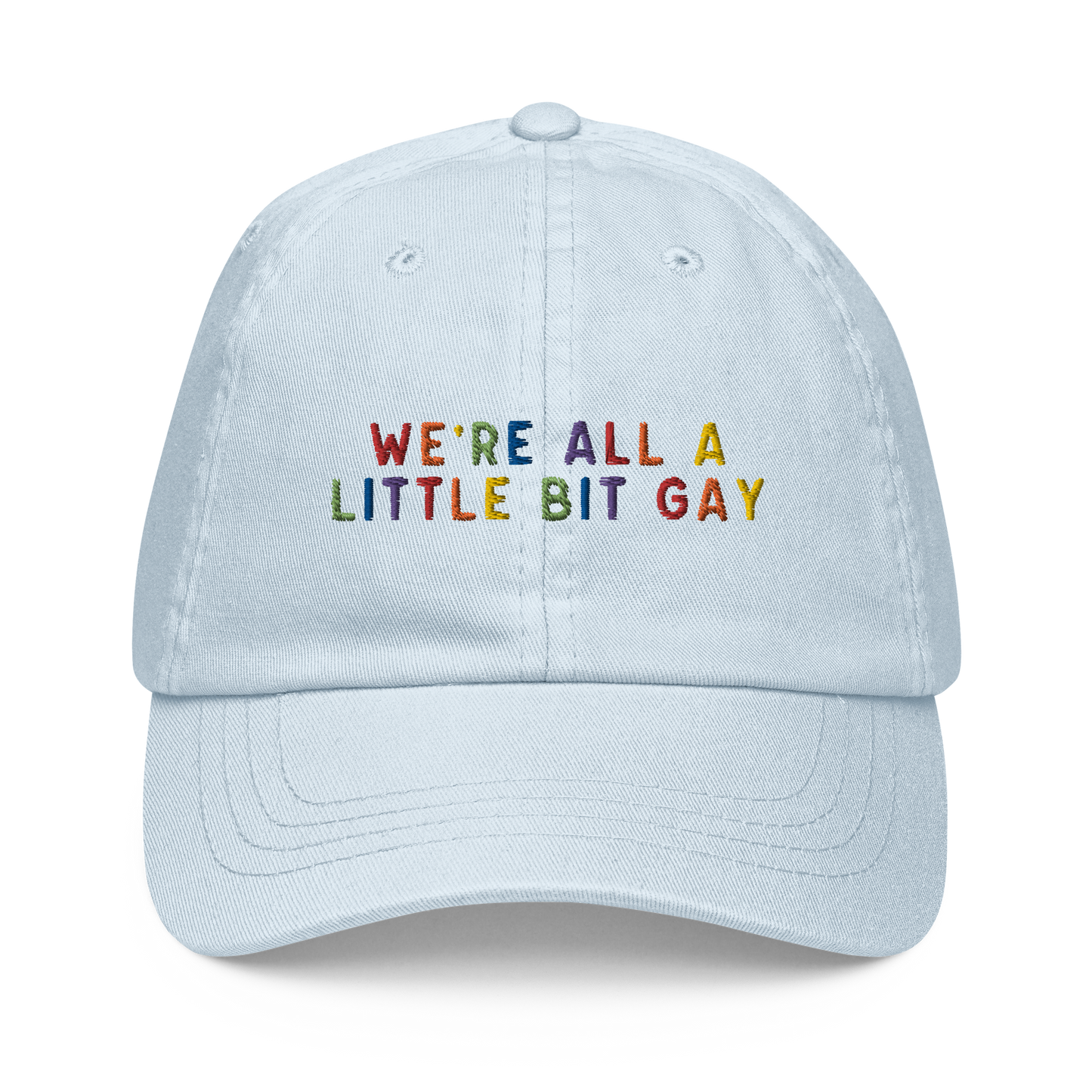 We're All A Little Bit Gay Pride Embroidered Pastel Baseball Cap
