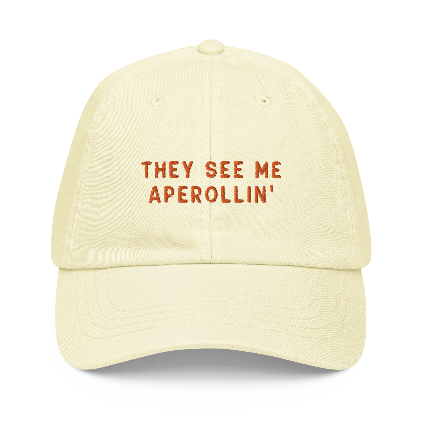 They See Me Aperollin' Embroidered Pastel Baseball Cap