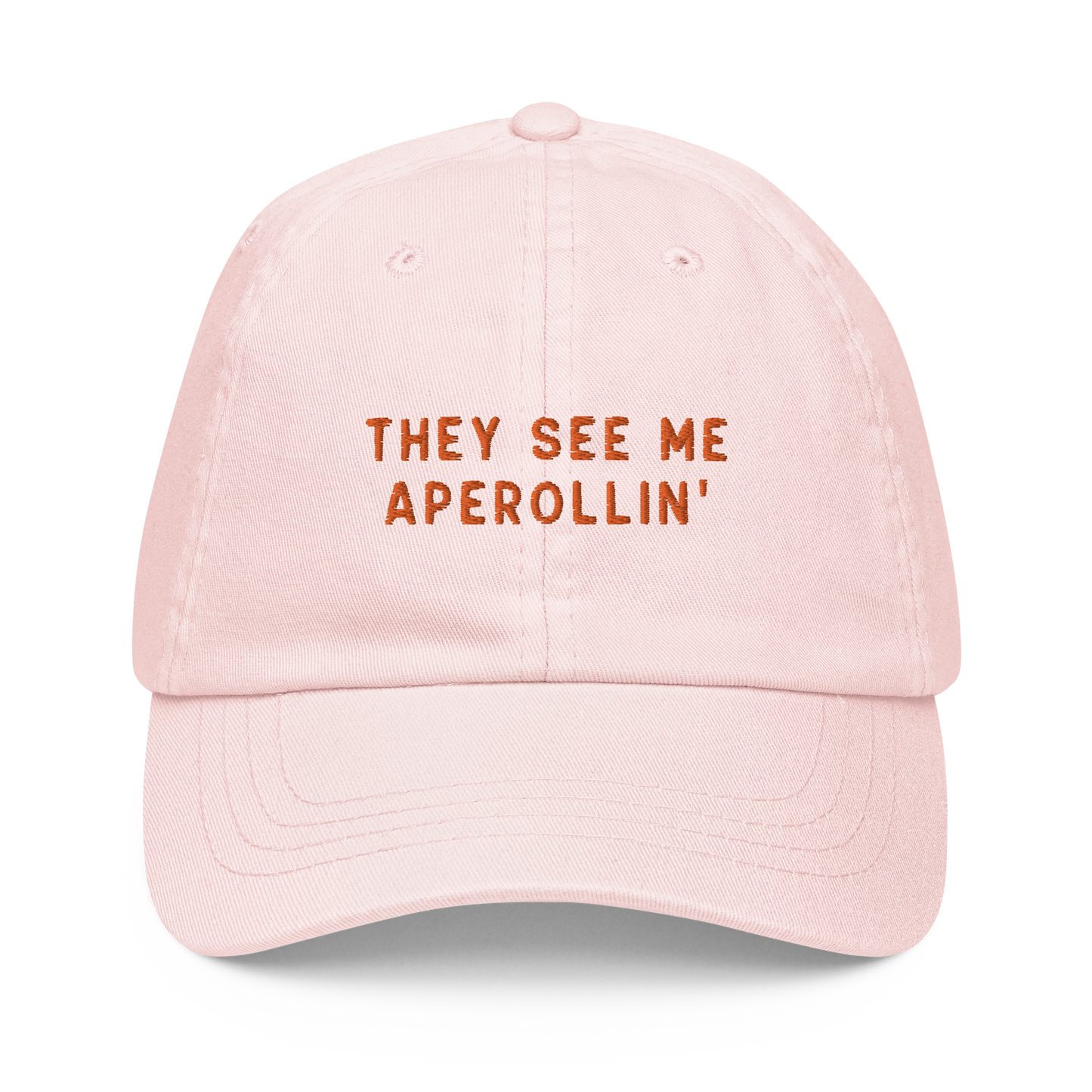 They See Me Aperollin' Embroidered Pastel Baseball Cap