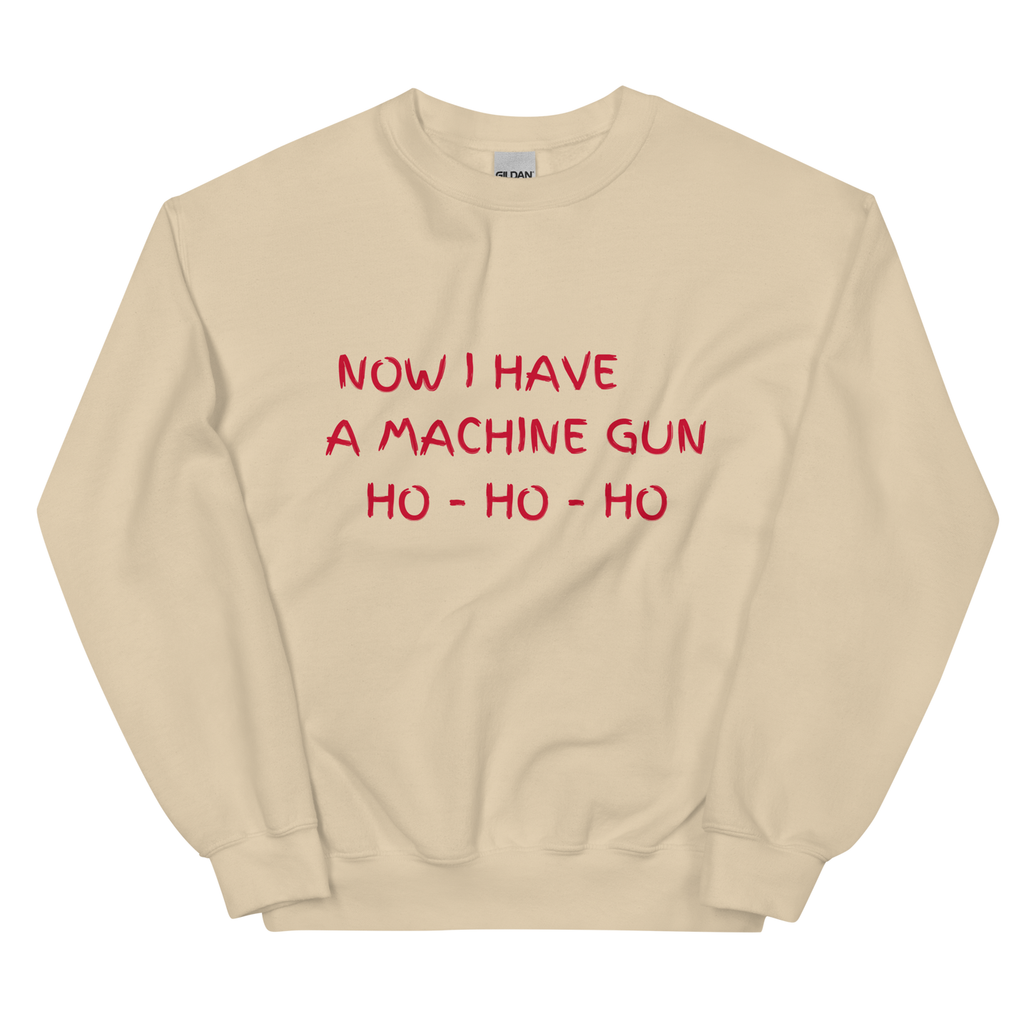 Now I Have a Machine Gun Die Hard Christmas Crewneck Sweatshirt