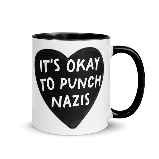 It's Okay to Punch Nazis Color Mug
