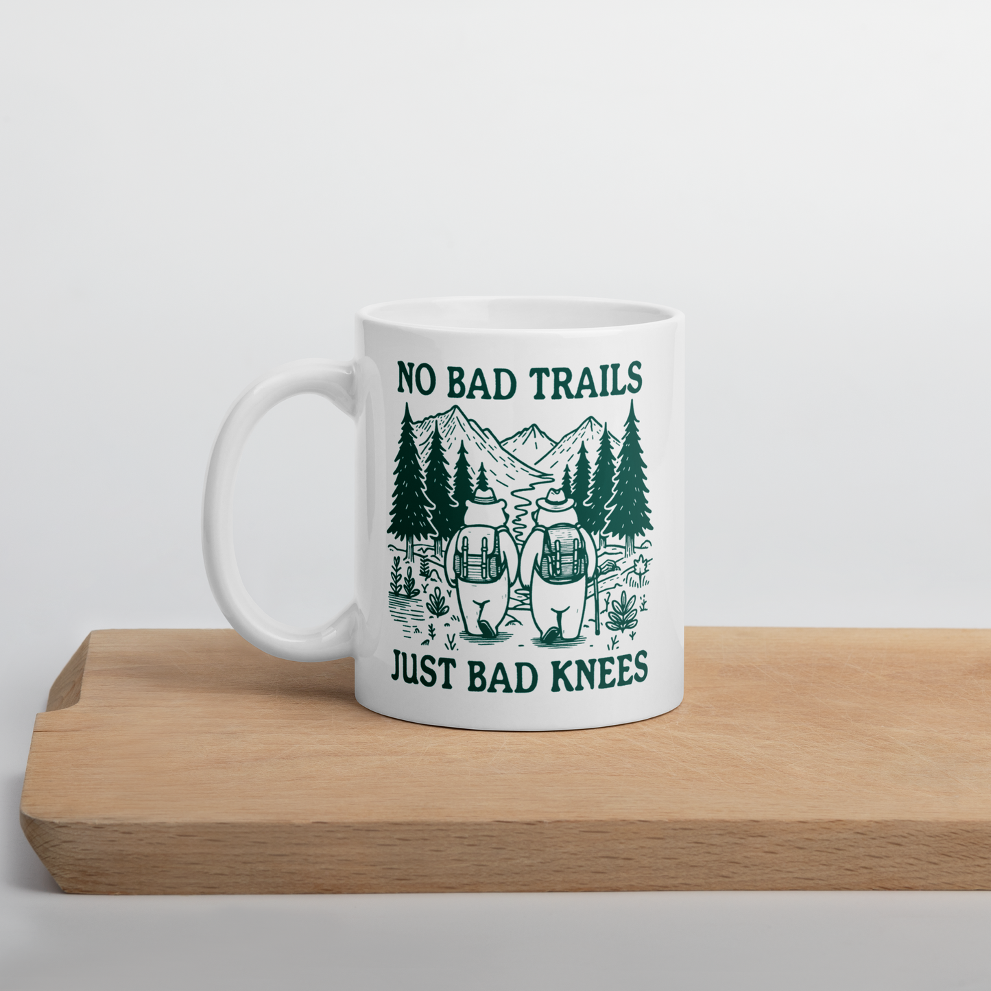 No Bad Trails Just Bad Knees Hiking Mug