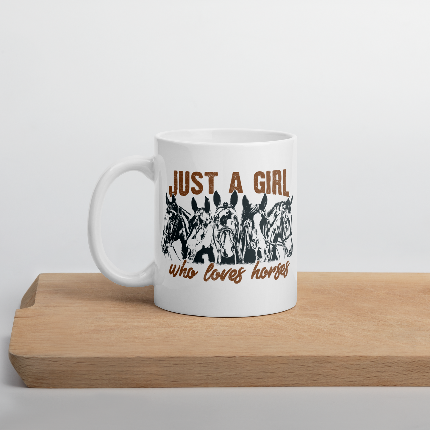 Just a Girl Who Loves Horses Mug