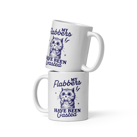 My Flabbers Have Been Gasted Mug