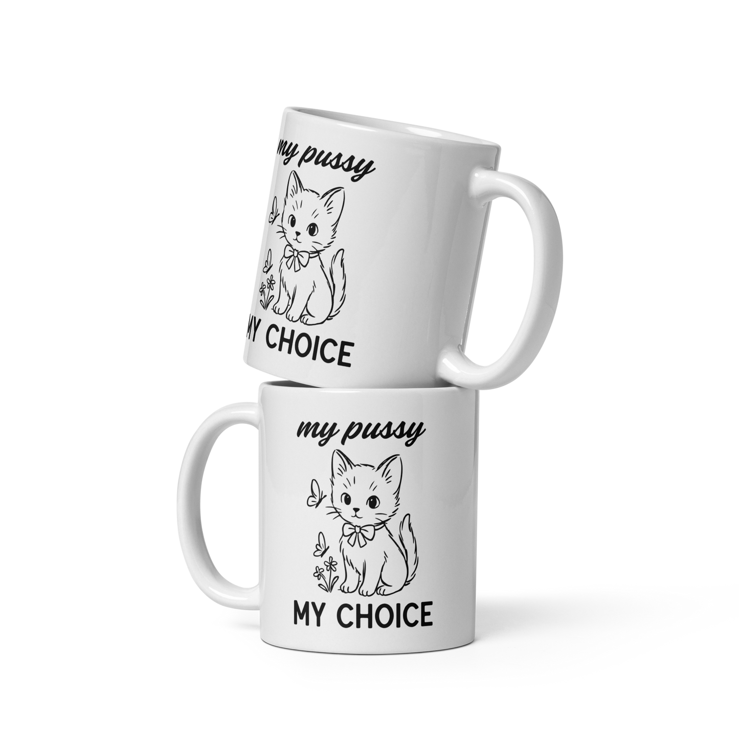 My Pussy My Choice Feminist Mug