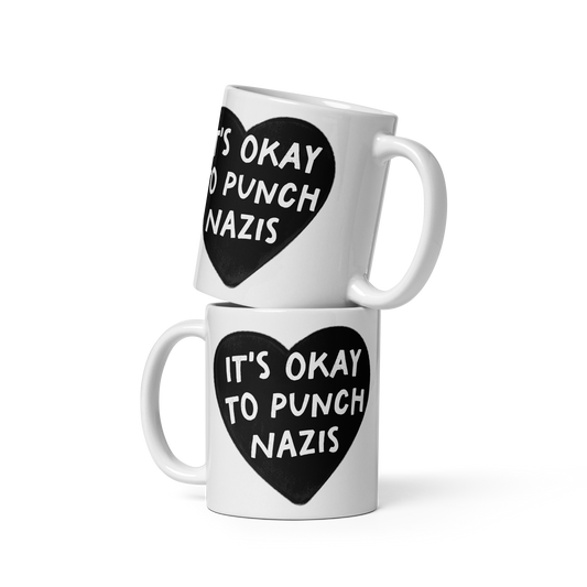 It's Okay to Punch Nazis Mug