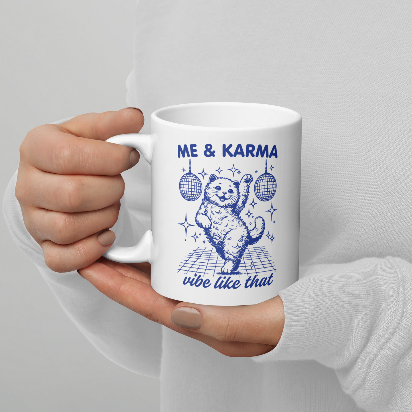 Me & Karma Vibe Like That Cat Mug