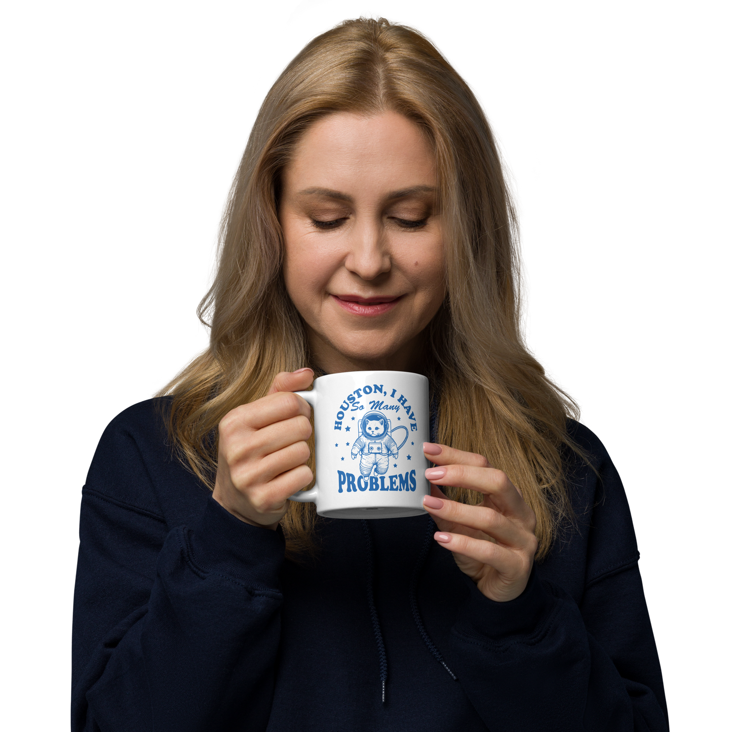 Houston I Have So Many Problems Mug