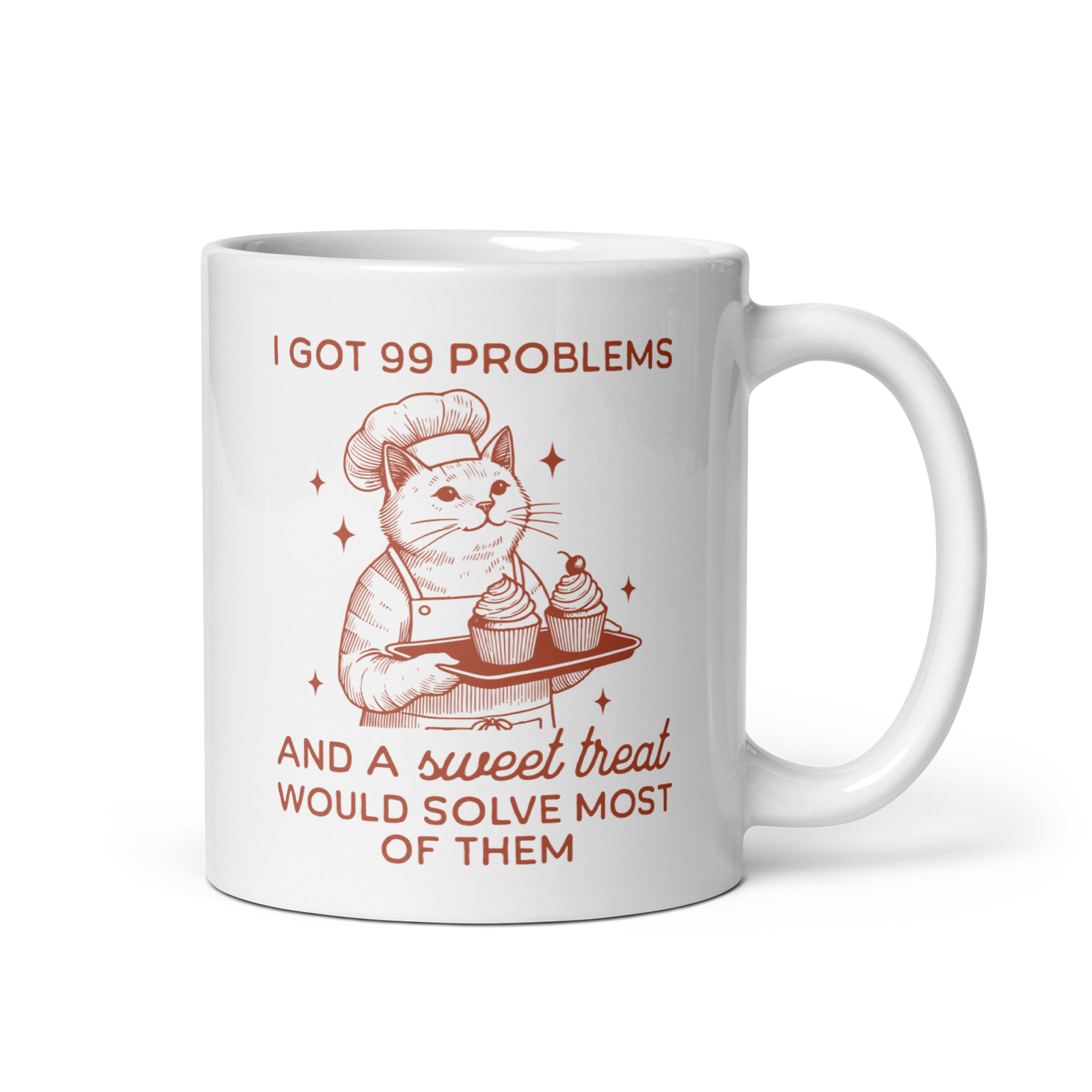 I Got 99 Problems Sweet Treat Mug