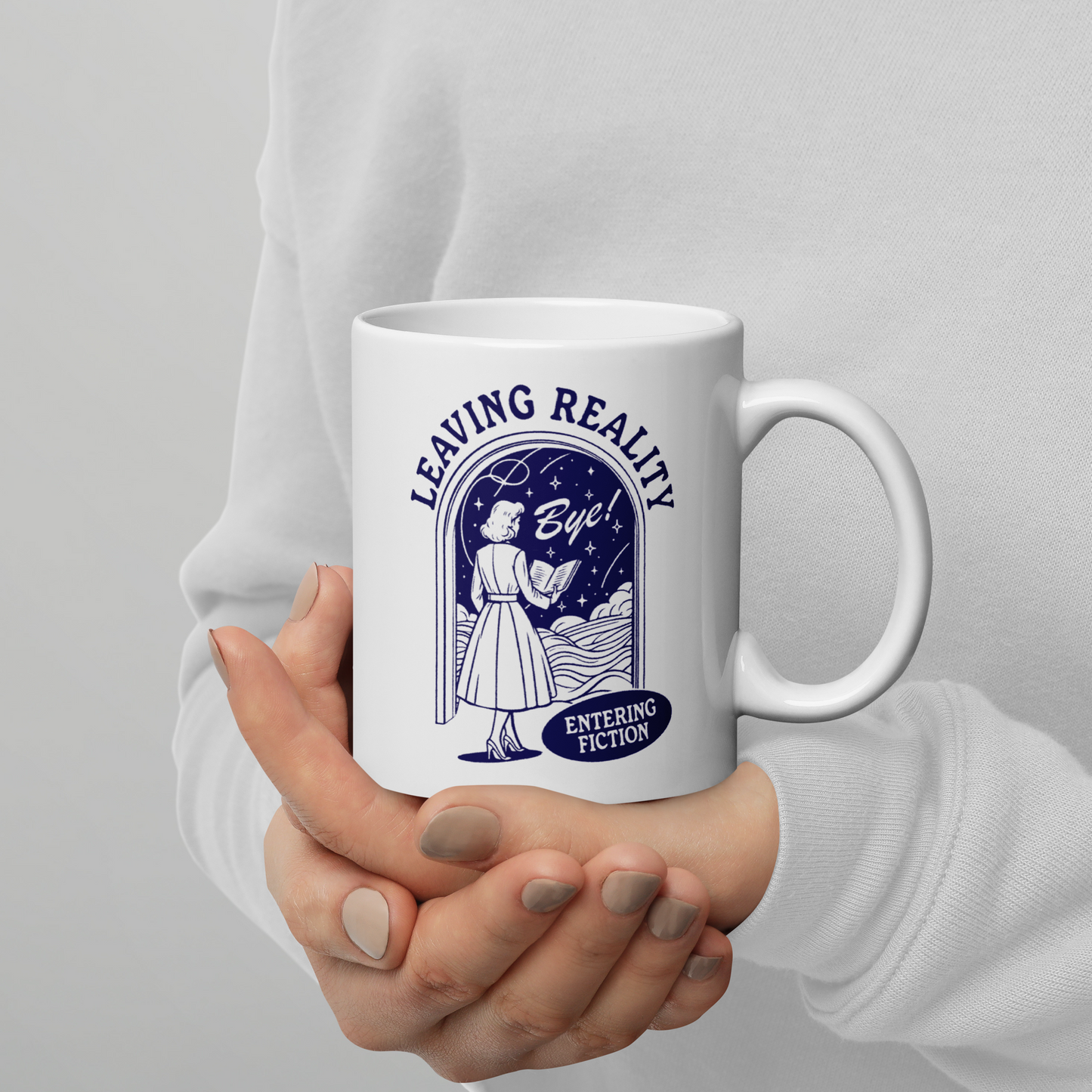 Leaving Reality Entering Fiction Mug