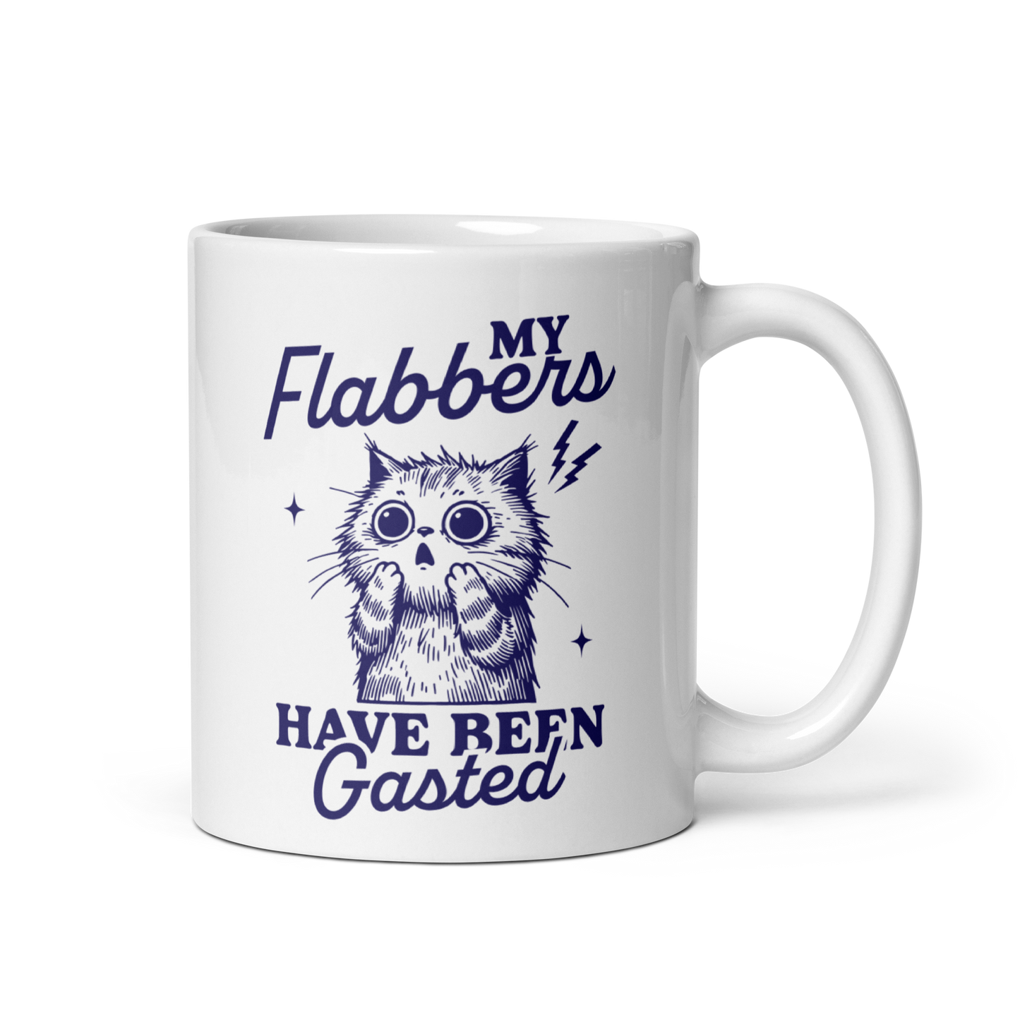 My Flabbers Have Been Gasted Mug