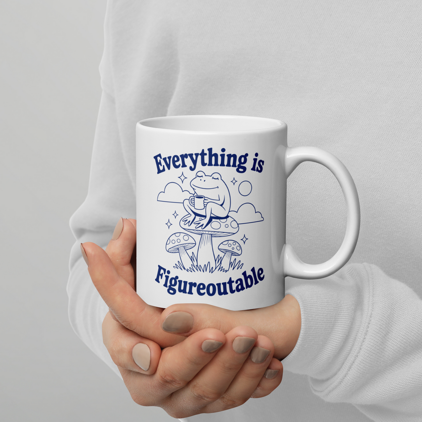 Everything is Figureoutable Mug