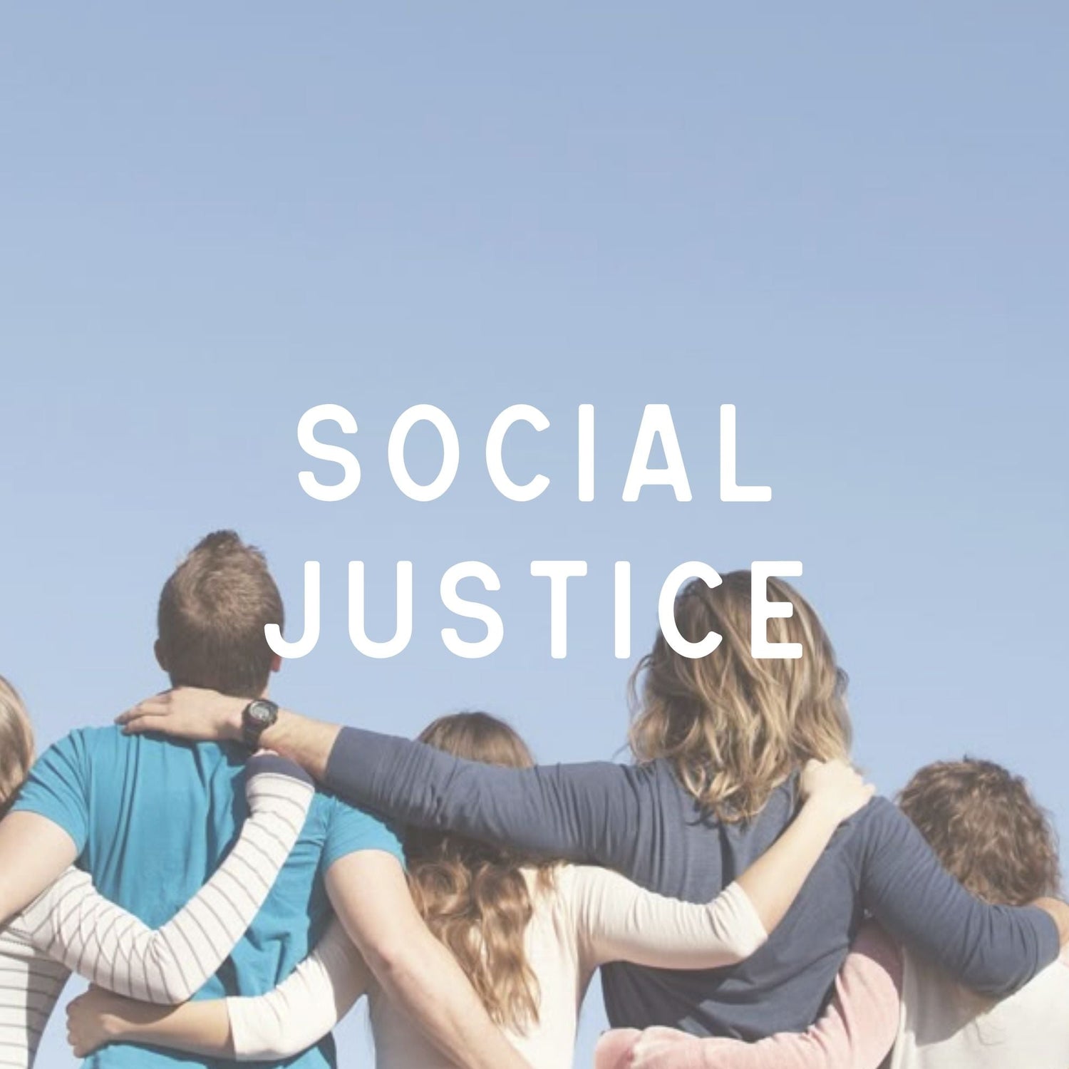Social Justice