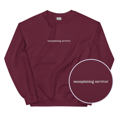 Mansplaining Survivor Embroidered Sweatshirt