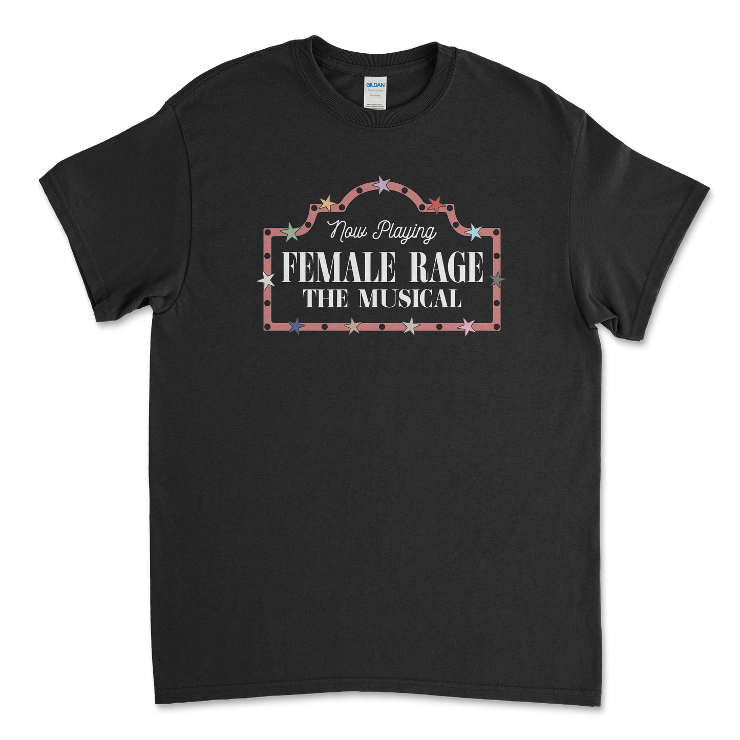 Female Rage The Musical T-Shirt