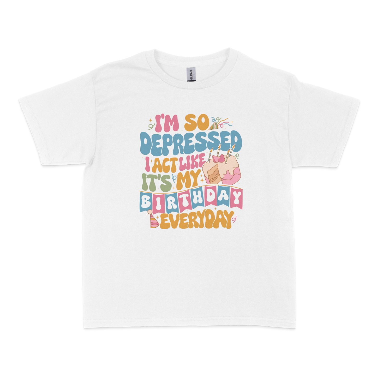 So Depressed Birthday Baby Tee