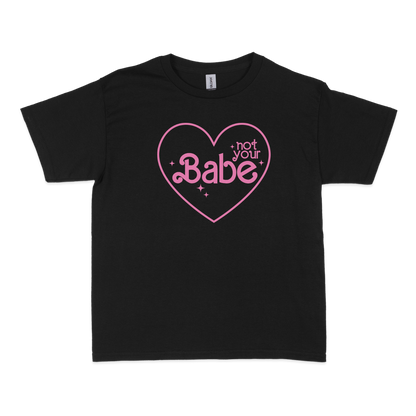 Not Your Babe Feminist Baby Tee