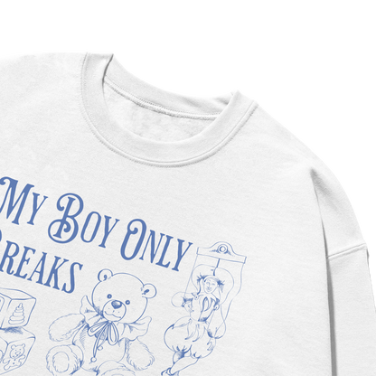 My Boy Only Breaks His Favorite Toys TTPD Crewneck Sweatshirt