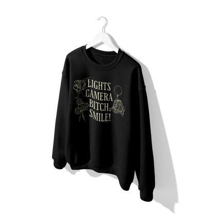 Lights Camera Bitch Smile Crewneck Sweatshirt