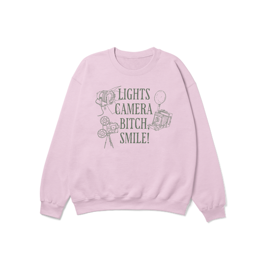 Lights Camera Bitch Smile Crewneck Sweatshirt