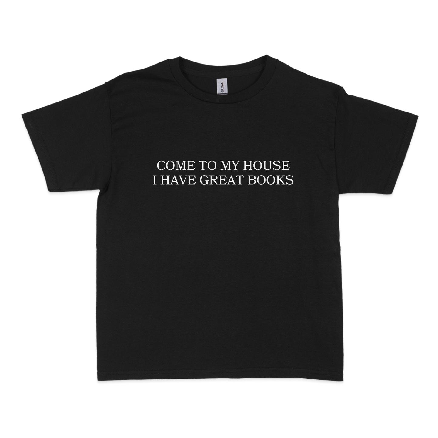 Come to My House I Have Great Books Baby Tee