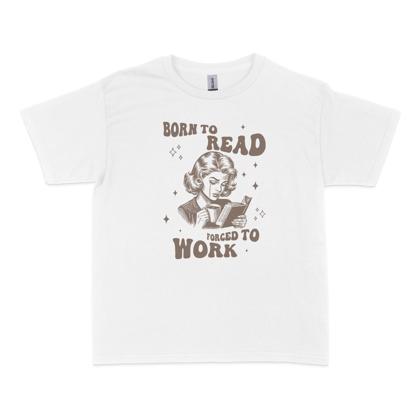 Born to Read, Forced to Work Bookish Baby Tee