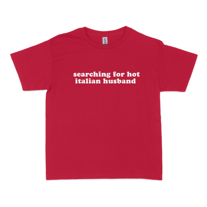 Searching Hot Italian Husband Baby Tee